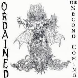 Ordained : The Second Coming